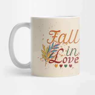Fall in Love: Embracing Romance and Adventure Mug
